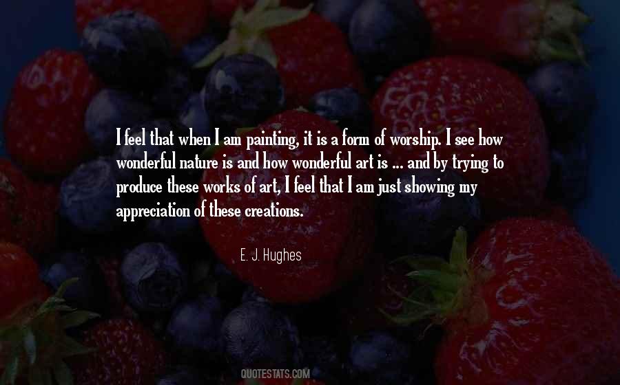 Quotes About Appreciation Of Art #1277687