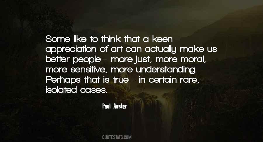 Quotes About Appreciation Of Art #1434551