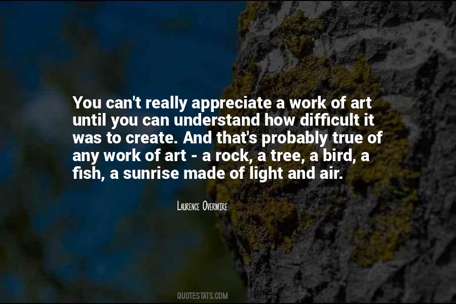 Quotes About Appreciation Of Art #736233