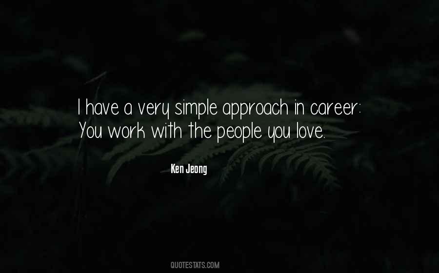 Quotes About A Career You Love #1442095