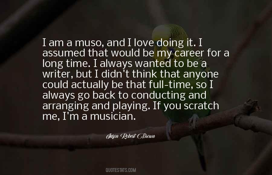 Quotes About A Career You Love #1471859