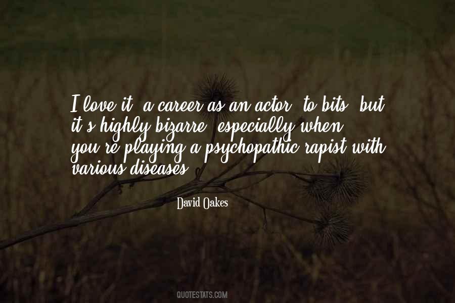 Quotes About A Career You Love #368139