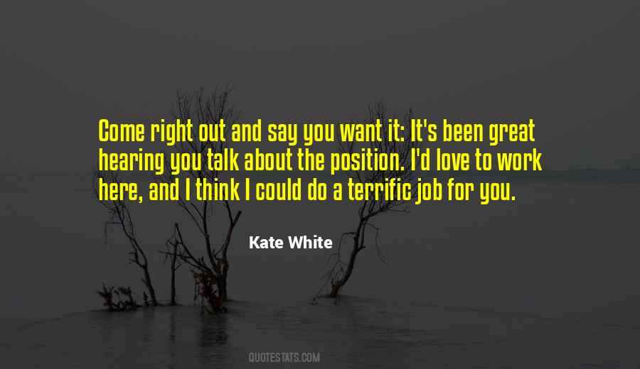 Quotes About A Career You Love #936760