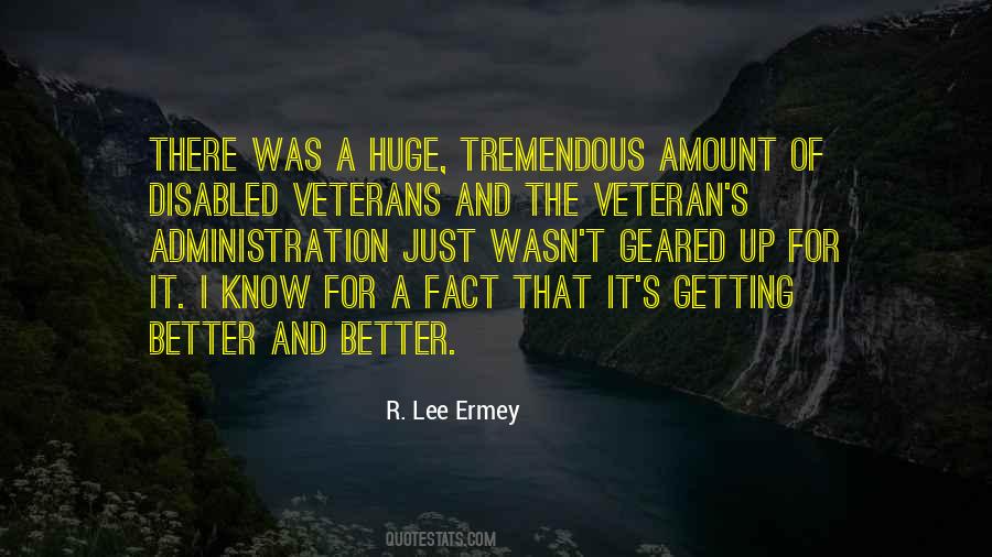 Quotes About The Veterans Administration #1702581