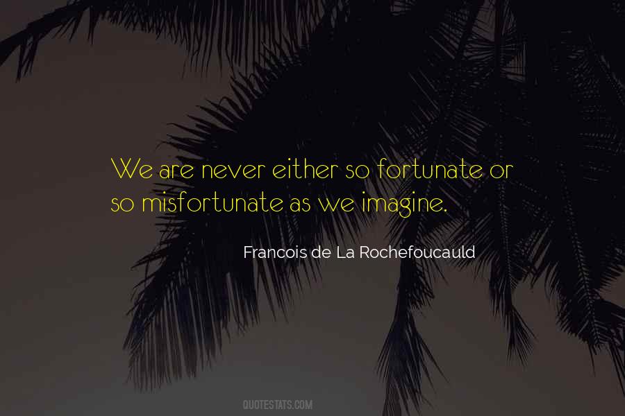 Misfortunate Quotes #1119531