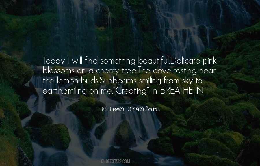 Quotes About Smiling Today #1112286
