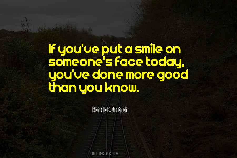Quotes About Smiling Today #1320971