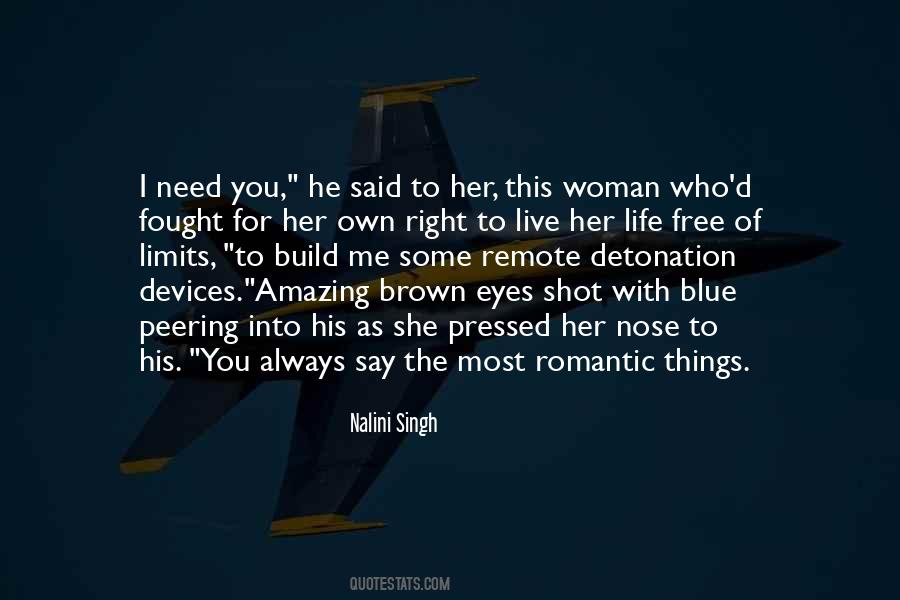 Quotes About His Brown Eyes #1104646