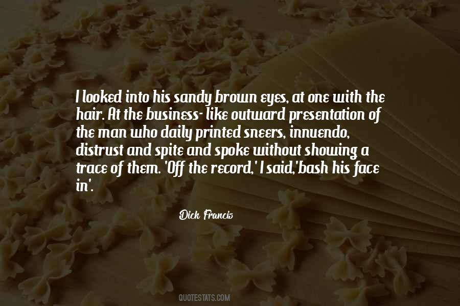 Quotes About His Brown Eyes #1185124