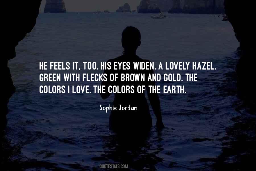 Quotes About His Brown Eyes #48254