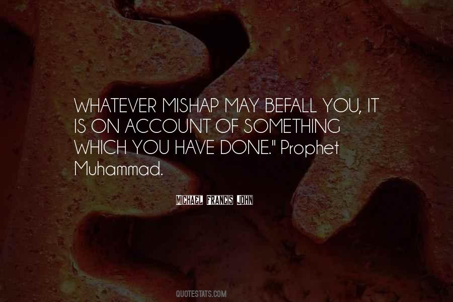 Mishap Quotes #1681065