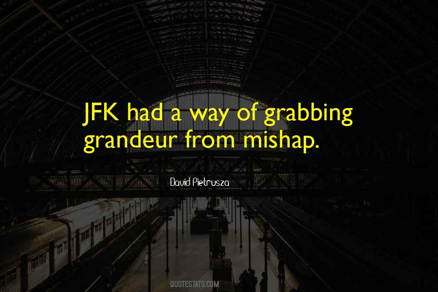 Mishap Quotes #885918