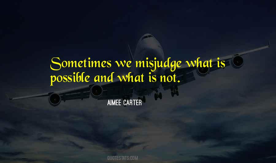 Misjudge Quotes #209927