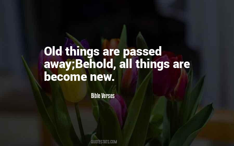 Quotes About Old Things #1569245