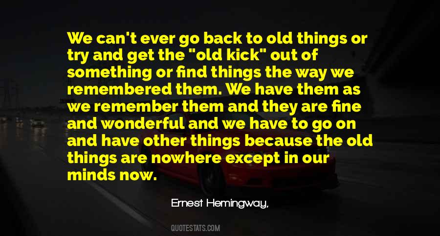 Quotes About Old Things #159096