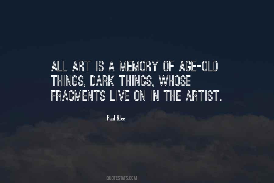 Quotes About Old Things #1682009