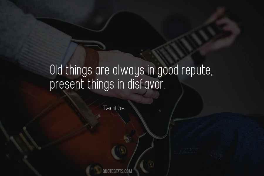 Quotes About Old Things #452577