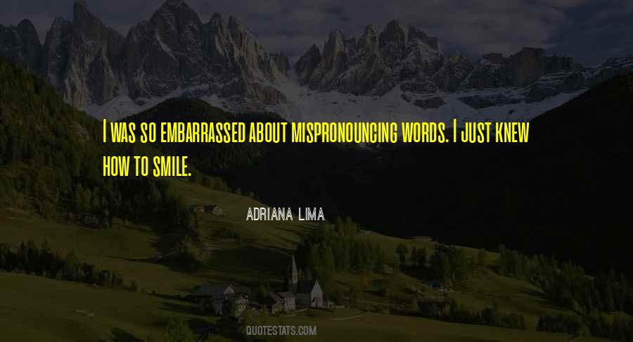 Mispronouncing Quotes #151655
