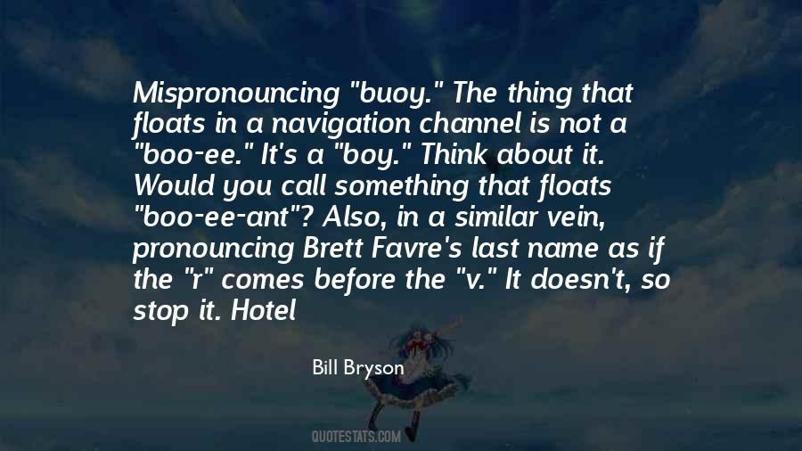 Mispronouncing Quotes #593618