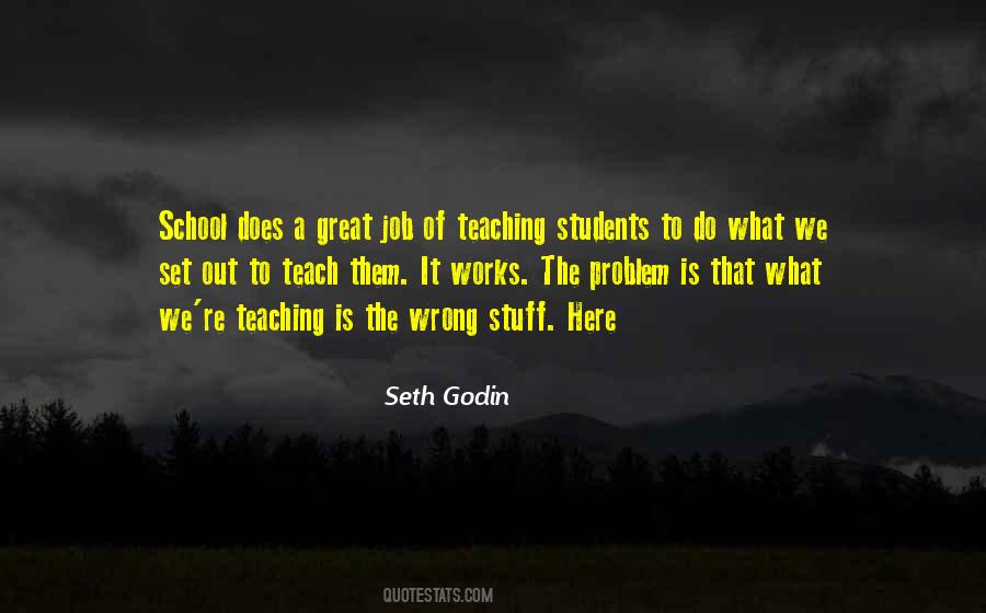 Quotes About Teaching Students #1385218