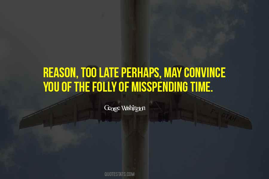 Misspending Quotes #534705