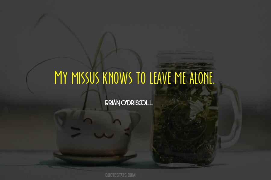 Missus Quotes #1536544