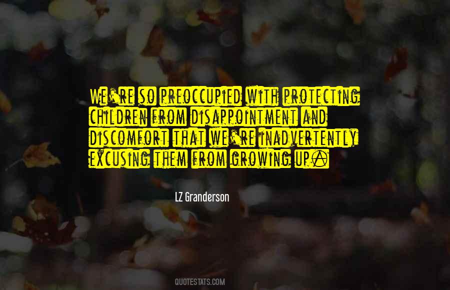 Quotes About Discomfort #1384774