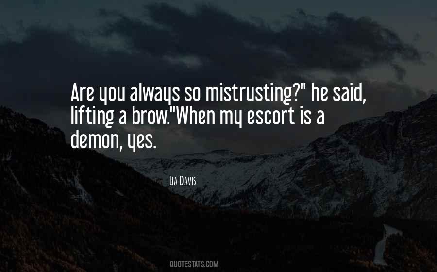 Mistrusting Quotes #447931