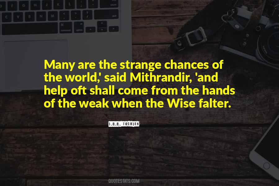 Mithrandir Quotes #401566