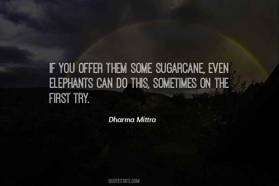 Mittra Quotes #890212