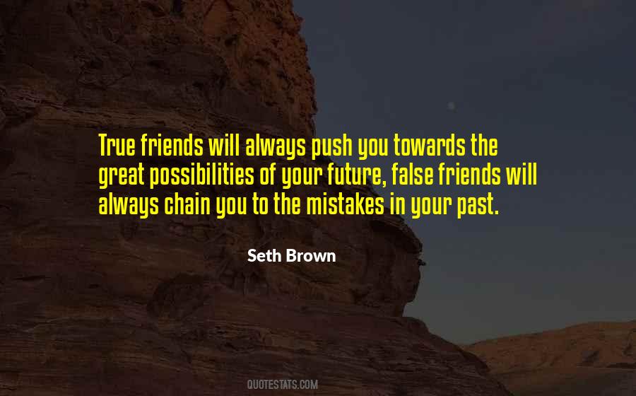 Quotes About Mistakes In Friendship #1167797