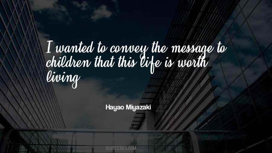 Miyazaki's Quotes #1179075