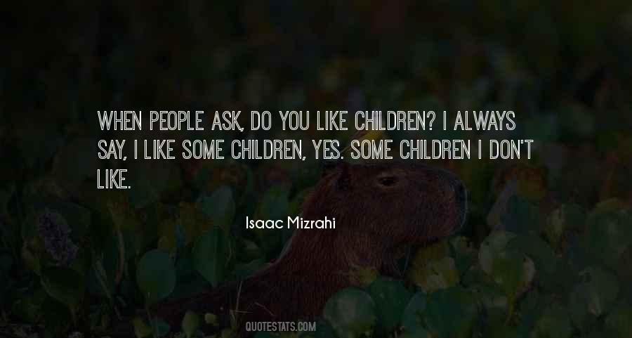 Mizrahi Quotes #1028432