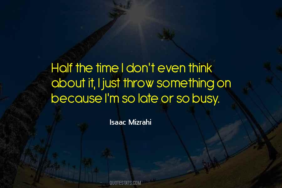 Mizrahi Quotes #84465
