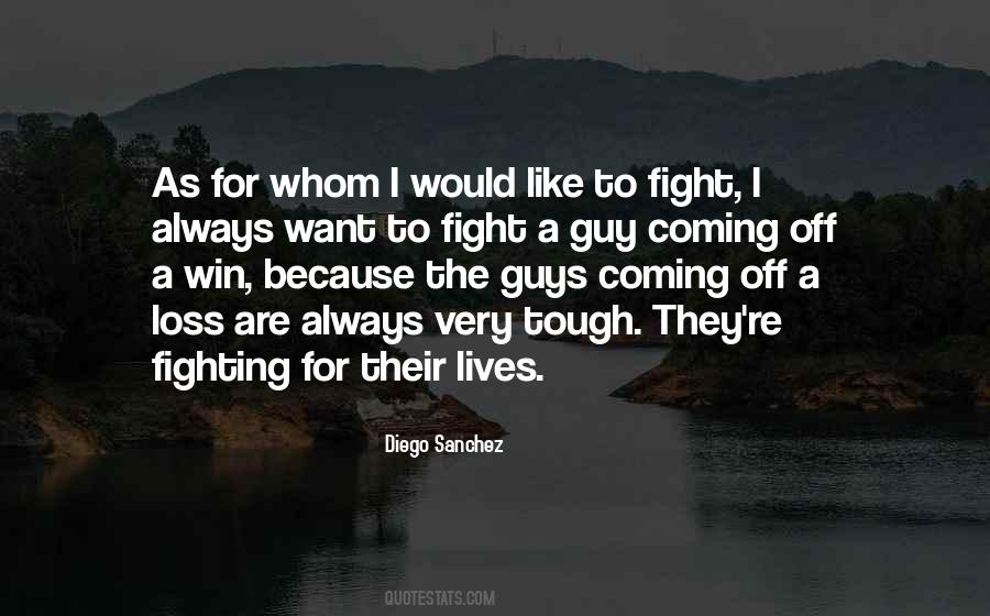 Quotes About Winning The Fight #1280094