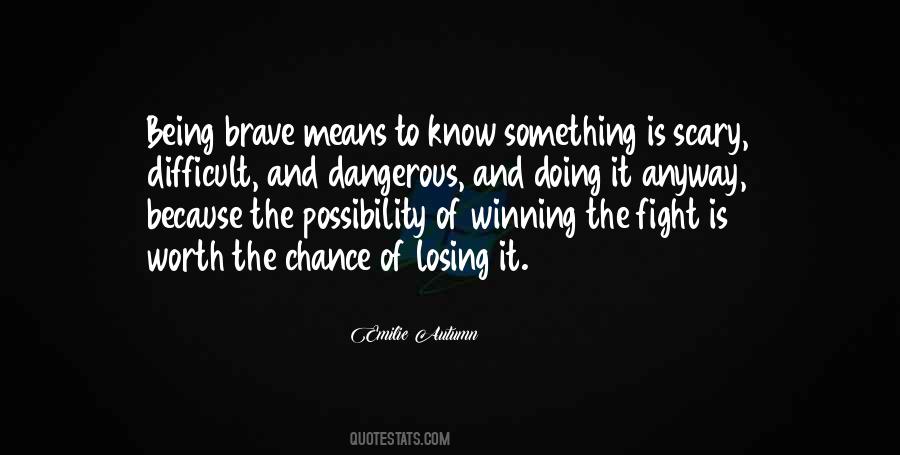 Quotes About Winning The Fight #23730