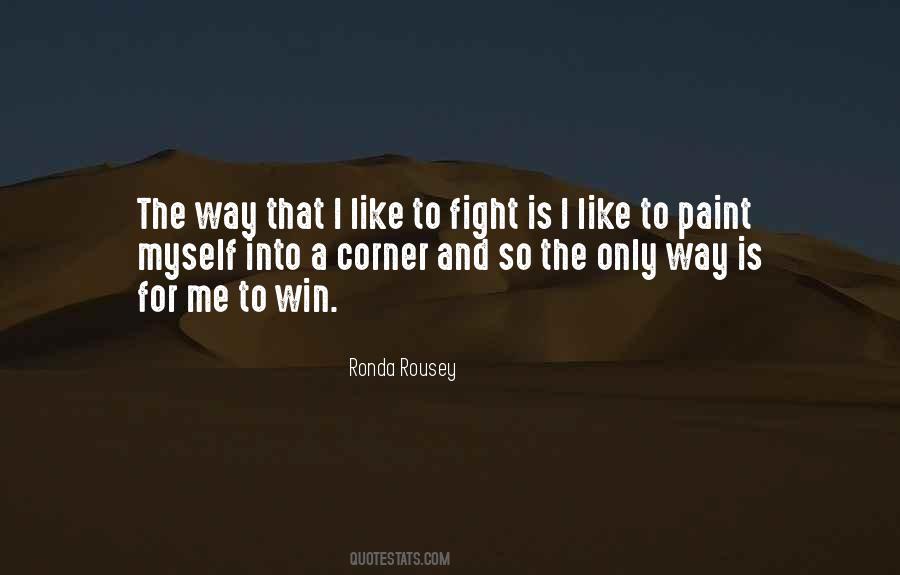 Quotes About Winning The Fight #241800