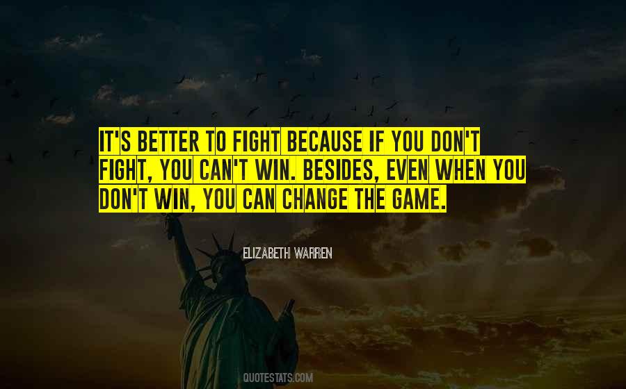 Quotes About Winning The Fight #46791