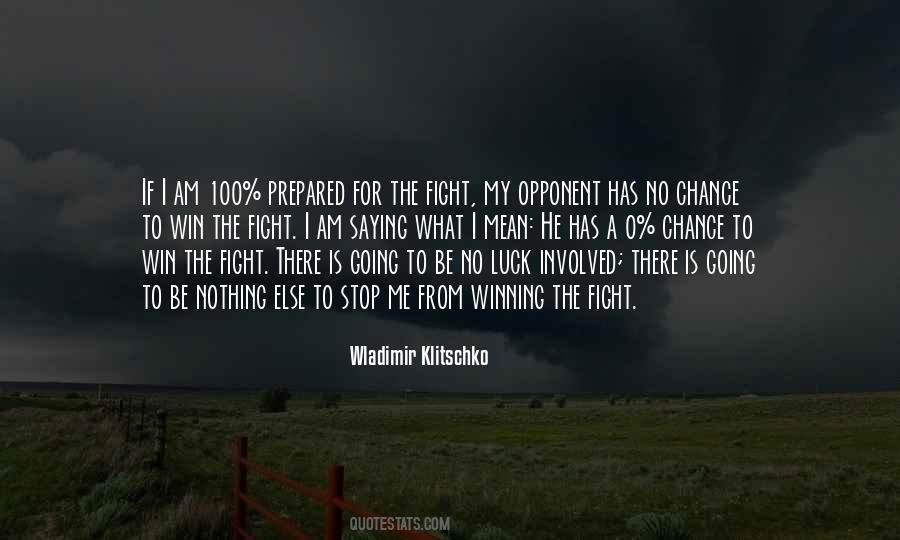 Quotes About Winning The Fight #512606