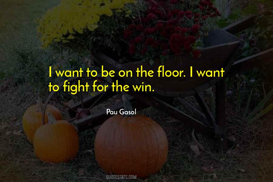 Quotes About Winning The Fight #732065