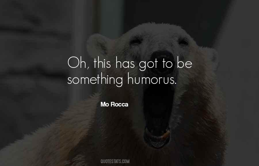 Mo'fo Quotes #330842