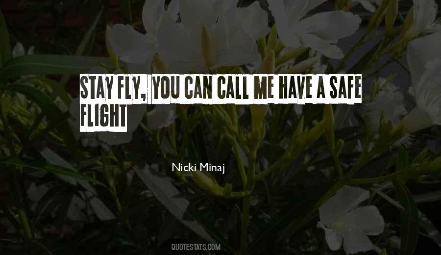 Quotes About Have A Safe Flight #655447