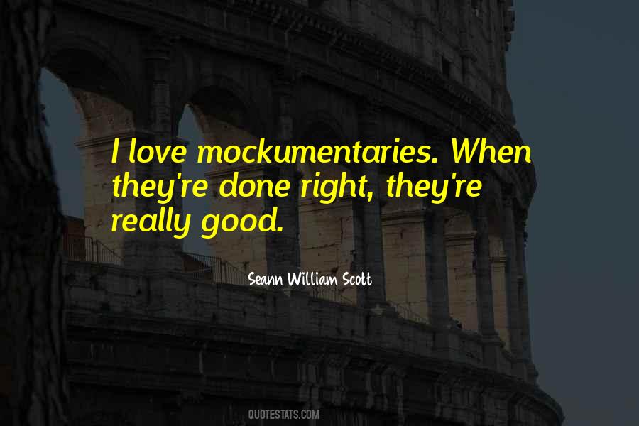 Mockumentaries Quotes #213299