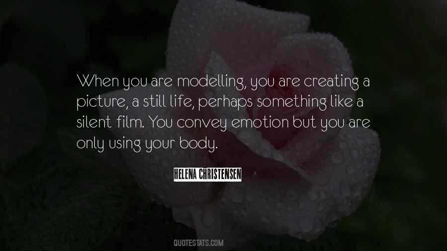 Modelling's Quotes #7813