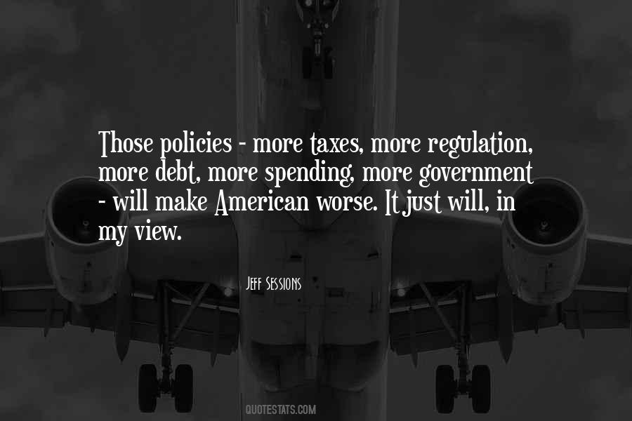 Quotes About Government Regulation #673571