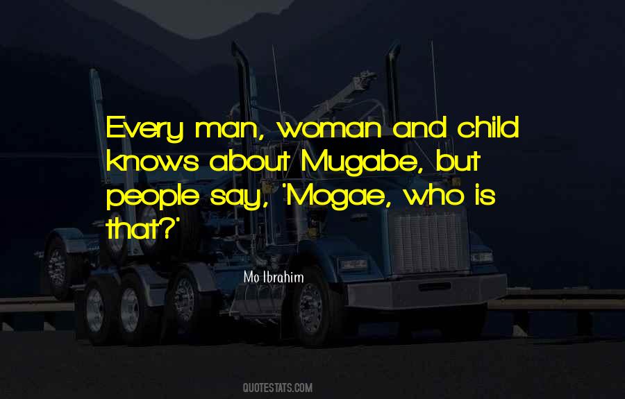 Mogae Quotes #1152166