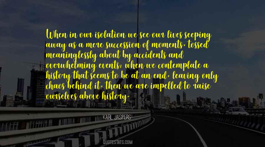 Quotes About Isolation #1340574