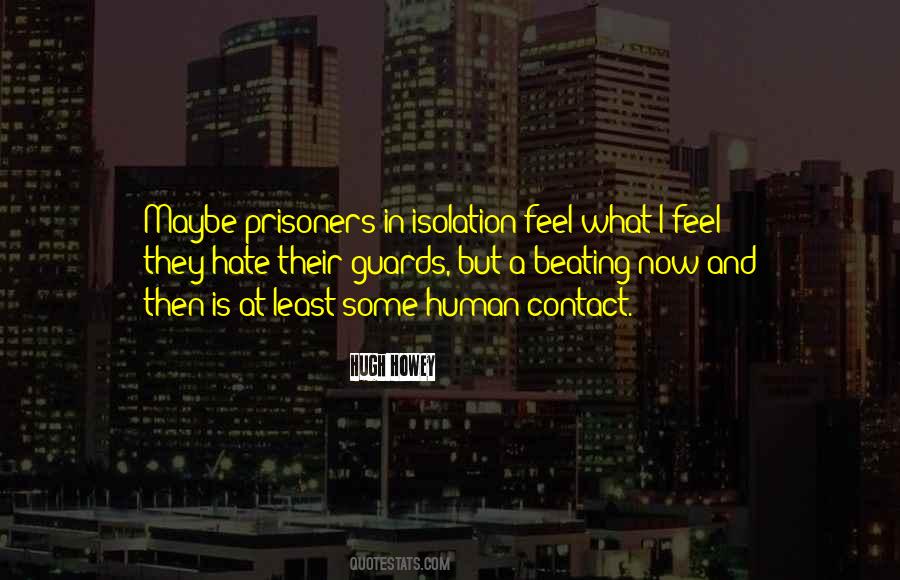 Quotes About Isolation #1426082