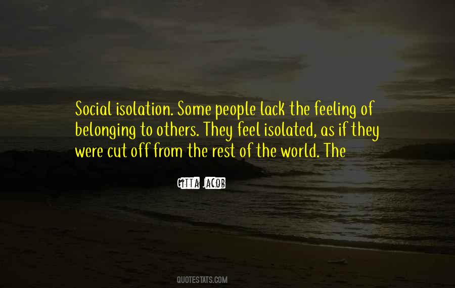 Quotes About Isolation #1459906