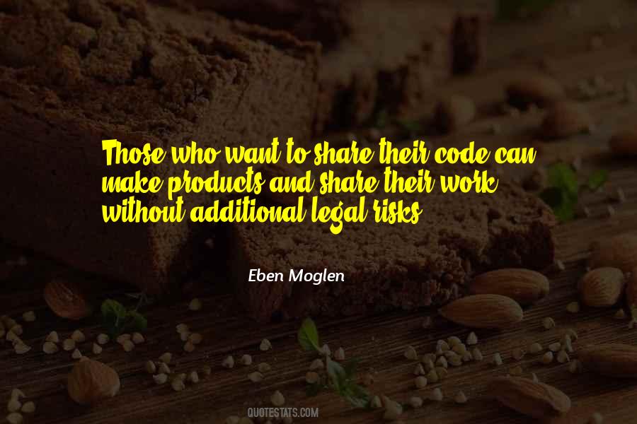 Moglen Quotes #1802176